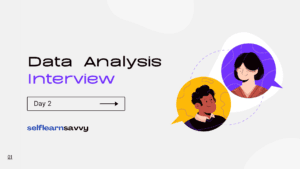 Data Analysis Interview Questions , Data Analysis