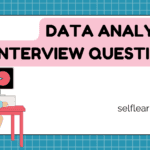 Data Analysis Interview Questions